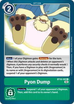 Pyon Dump - BT10-102 - Common