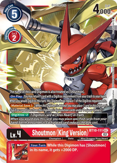 Shoutmon (King Version) - BT10-111 - Secret Rare