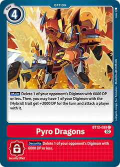 Pyro Dragons - BT12-099 - Common