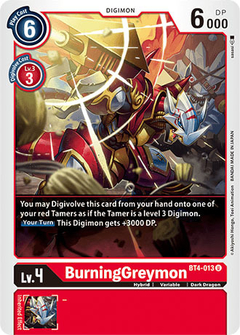 BurningGreymon - BT4-013 - Uncommon