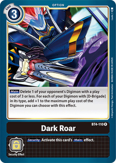 Dark Roar - BT4-110 - Rare