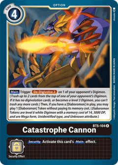 Catastrophe Cannon - BT5-104 - Rare