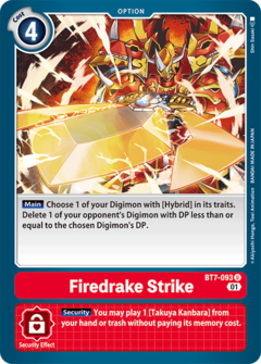 Firedrake Strike - BT7-093 - Uncommon