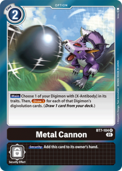 Metal Cannon - BT7-104 - Rare