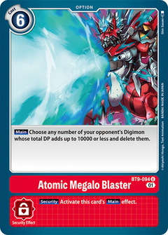 Atomic Megalo Blaster - BT9-094 - Common