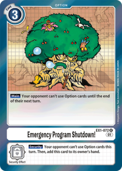 Emergency Program Shutdown! - EX1-072 - Rare