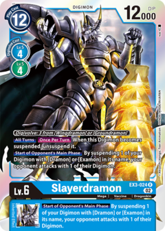 Slayerdramon - EX3-024 - Rare