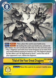 Trial of the Four Great Dragons - EX3-069 - Rare