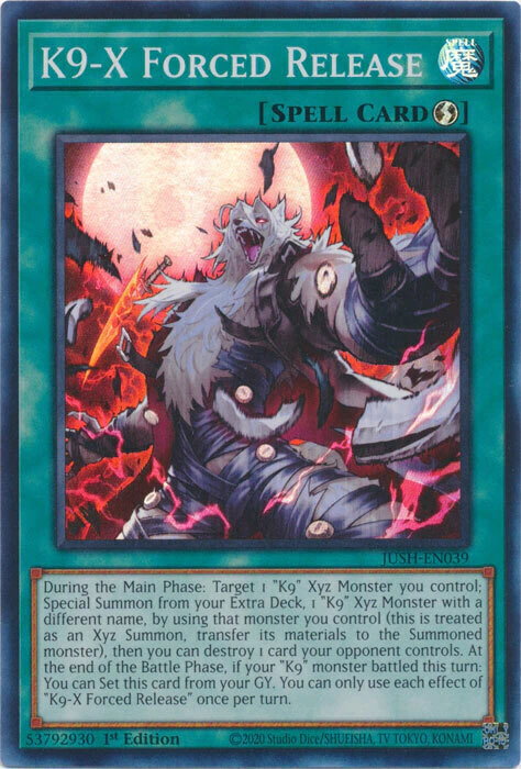 K9-X Forced Release - JUSH-EN039 - Super Rare - comprar online