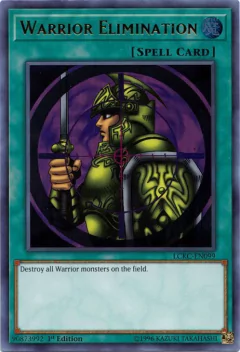 Warrior Elimination - LCKC-EN099 - Ultra Rare