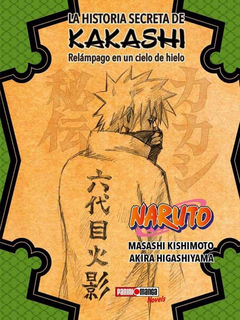 La Historia Secreta de Kakashi: Relámpago en un Cielo de Hielo