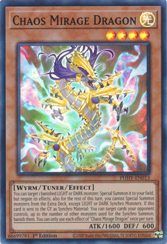 Chaos Mirage Dragon - PHHY-EN013 - Super Rare