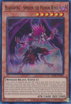 Blackwing - Simoon the Poison Wind - RA01-EN012 - Super Rare