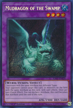 Mudragon of the Swamp - RA01-EN028 - Secret Rare