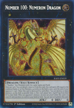 Number 100: Numeron Dragon - RA01-EN039 - Secret Rare