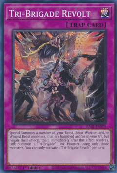 Tri-Brigade Revolt - RA01-EN079 - Super Rare