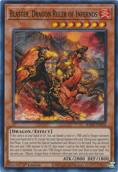 Blaster, Dragon Ruler of Infernos - RA03-EN010 - Super Rare