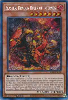 Blaster, Dragon Ruler of Infernos - RA03-EN010 - Secret Rare