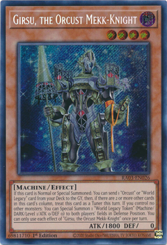 Girsu, the Orcust Mekk-Knight - RA03-EN026 - Secret Rare