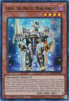 Girsu, the Orcust Mekk-Knight - RA03-EN026 - Ultra Rare