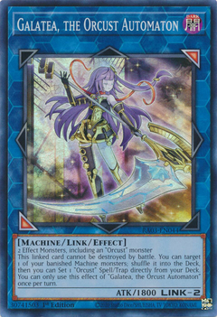 Galatea, the Orcust Automaton - RA03-EN044 - Super Rare