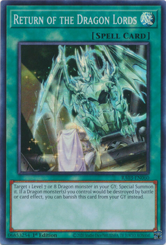 Return of the Dragon Lords - RA03-EN060 - Super Rare