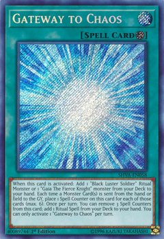 Gateway to Chaos - SHVA-EN058 - Secret Rare