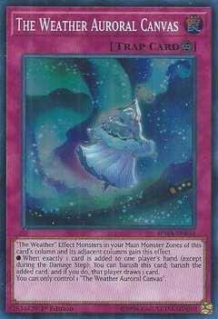 The Weather Auroral Canvas - SPWA-EN041 - Super Rare