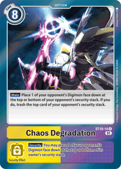 Chaos Degradation - ST10-14 - Rare