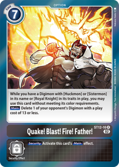 Quake! Blast! Fire! Father! - ST12-16 - Rare