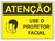 Atenção use o protetor facial - AT003
