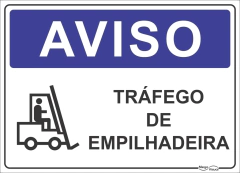 placa tráfego de empilhadeira
