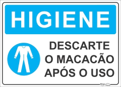 placa descarte o macacão após o uso