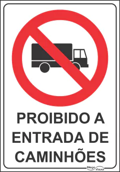 Proibido a entrada de Caminhões - I004