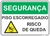 placa piso escorregadio, risco de queda