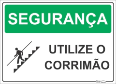 placa utilize o corrimão