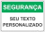 placa de segurança com texto personalizado