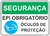 placa uso obrigatório do óculos de proteção