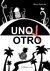 Uno y otro [tapa dura] - comprar online