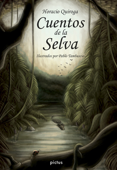 CUENTOS DE LA SELVA