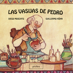 Las vasijas de Pedro