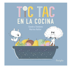 Tic tac en la cocina