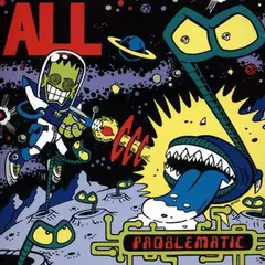 All - Problematic (VINILO LP)