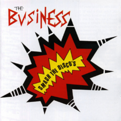 The Business - Smash the disco's (VINILO LP)