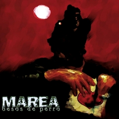 Marea - Besos de perro (VINILO LP + CD)
