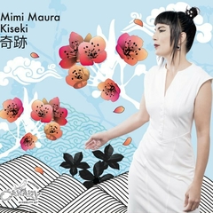 Mimi Maura - Kiseki (CD)