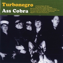 Turbonegro - Ass Cobra (VINILO LP) en internet