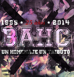 Buenos Aires Hardcore - Un homenaje un tributo (Doble CD)