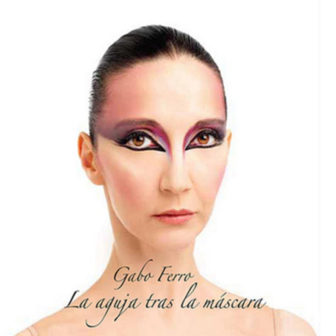 Gabo Ferro - La aguja tras la máscara (CD) - comprar online