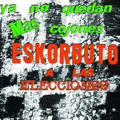 Eskorbuto - Ya no quedan más cojones... - Tapa roja (VINILO LP)